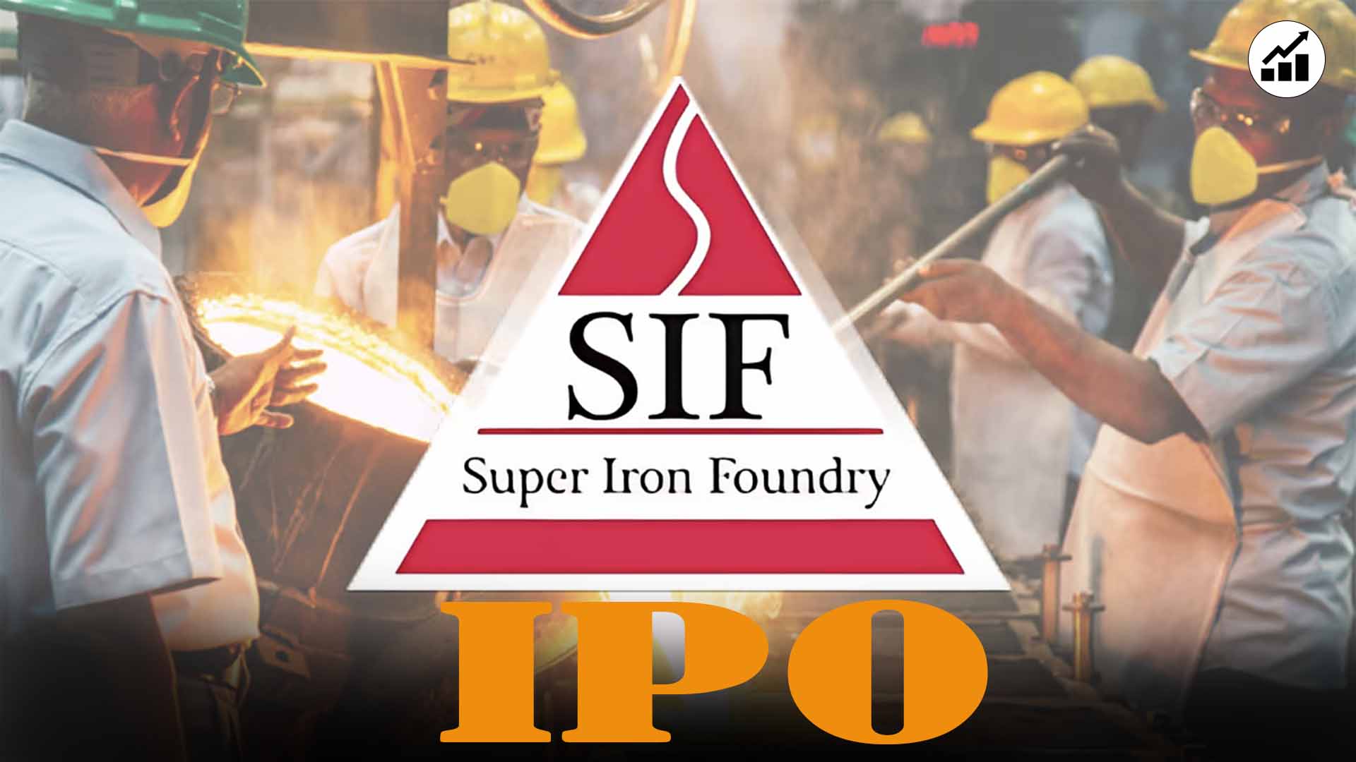 Super Iron Foundry IPO