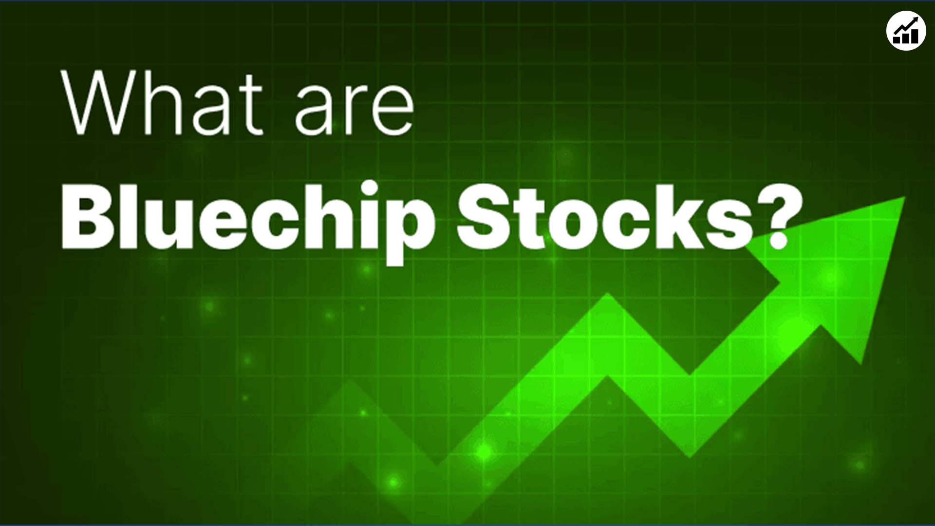 Blue Chip Stocks